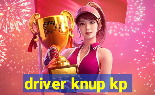 driver knup kp-t89